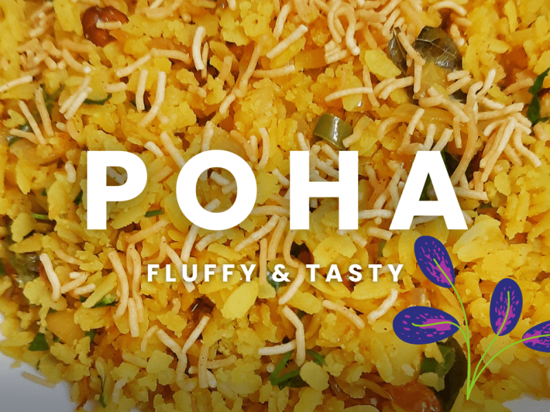 “Perfect Poha recipe step by step | Easy Breakfast for Busy&nbsp;Mornings”